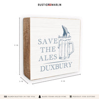Save The Ales Personalized Block Sign