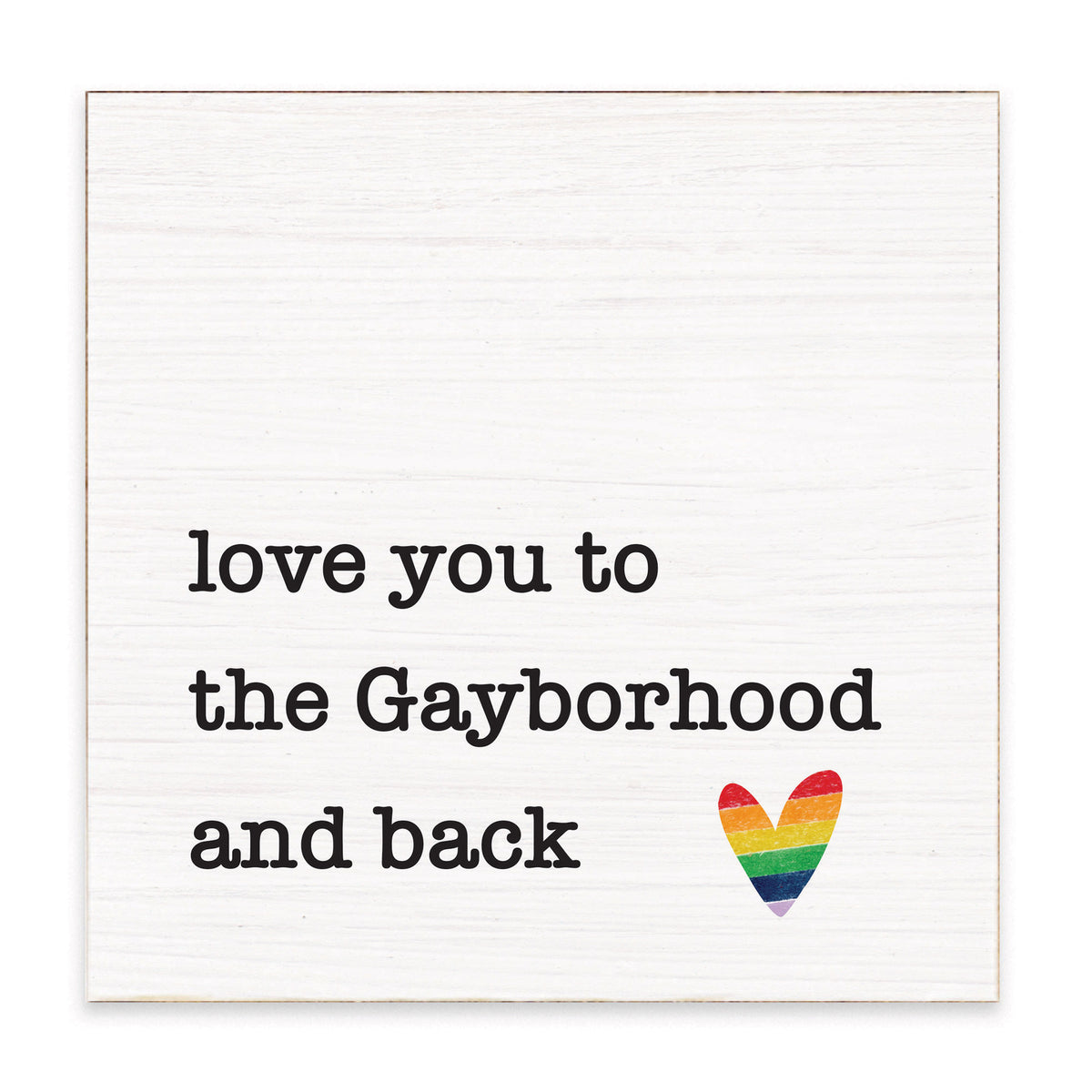 Love You To Rainbow Heart Personalized Block Sign