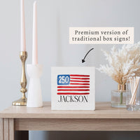 America 250 Flag Personalized Block Sign