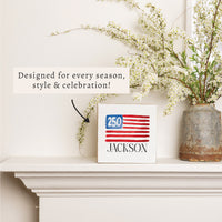 America 250 Flag Personalized Block Sign