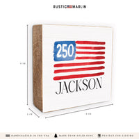 America 250 Flag Personalized Block Sign