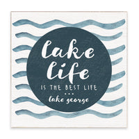 Lake Life Is The Best Life Personalized Block Sign