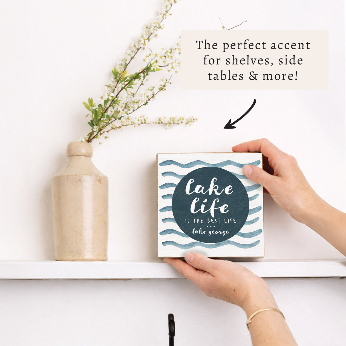 Lake Life Is The Best Life Personalized Block Sign