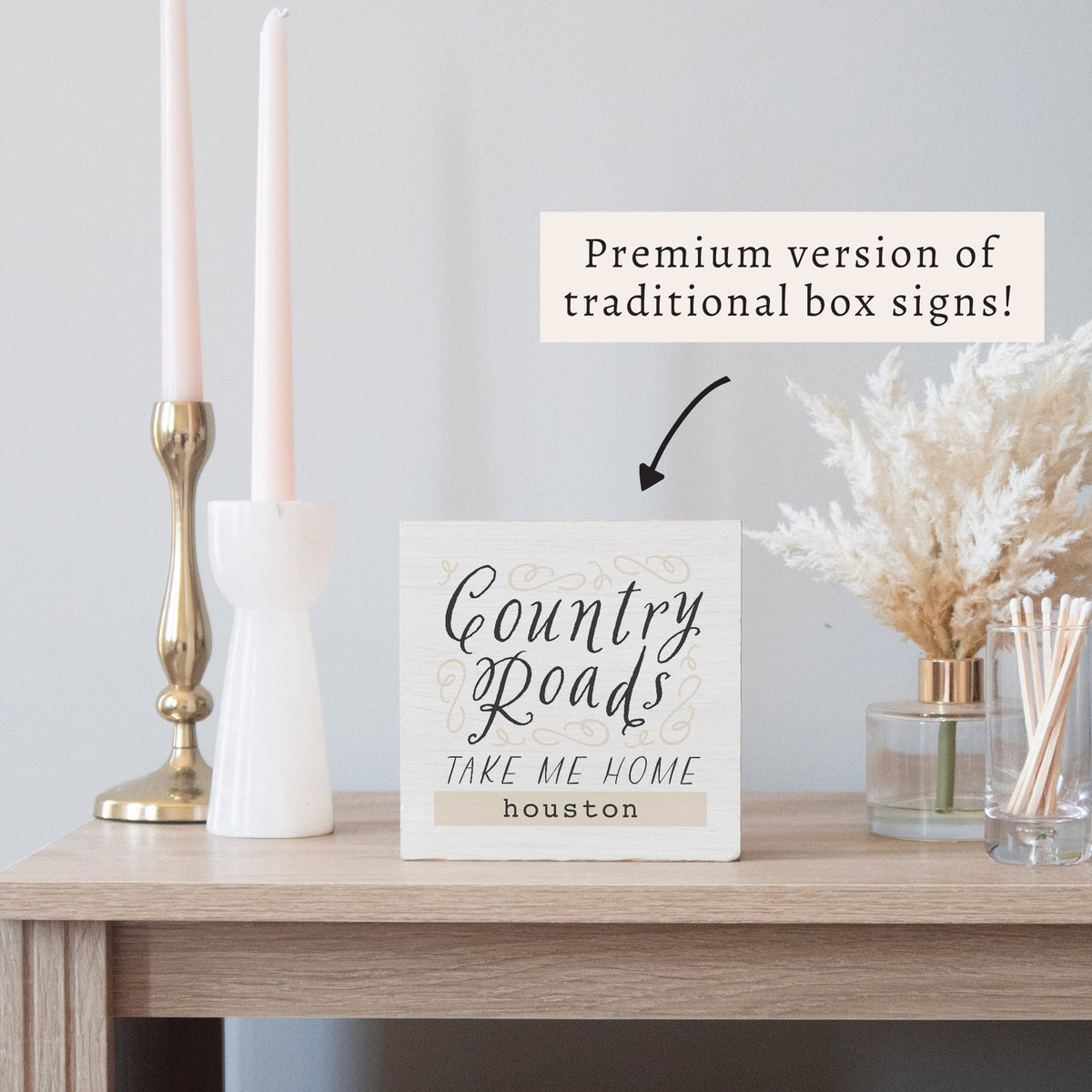 Country Roads Take Me Home Personalized Block Sign