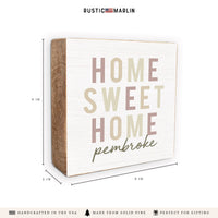 Home Sweet Home Neutral Personalized Block Sign