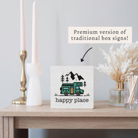 Happy Place RV Mountain Block Sign