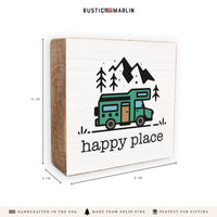 Happy Place RV Mountain Block Sign