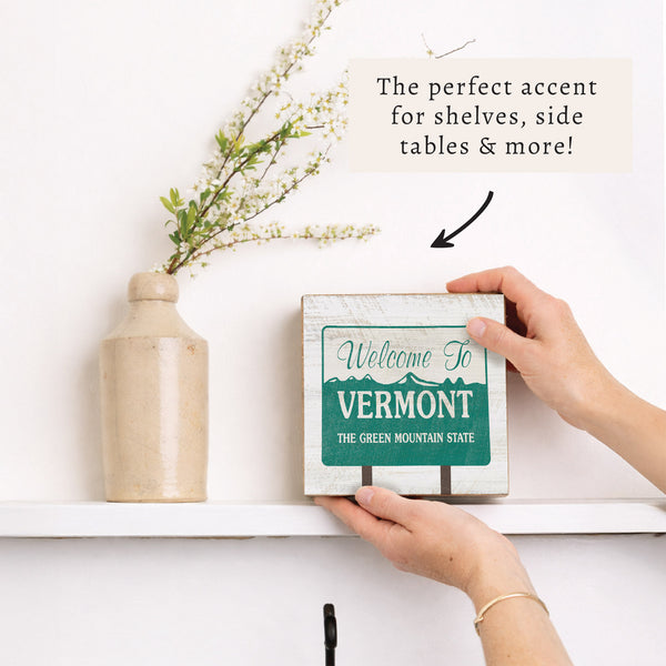 Vermont State Welcome Block Sign