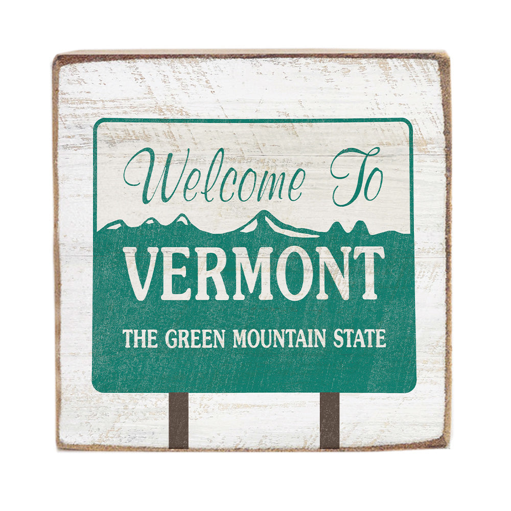 Vermont Stateline Sign Wood Block