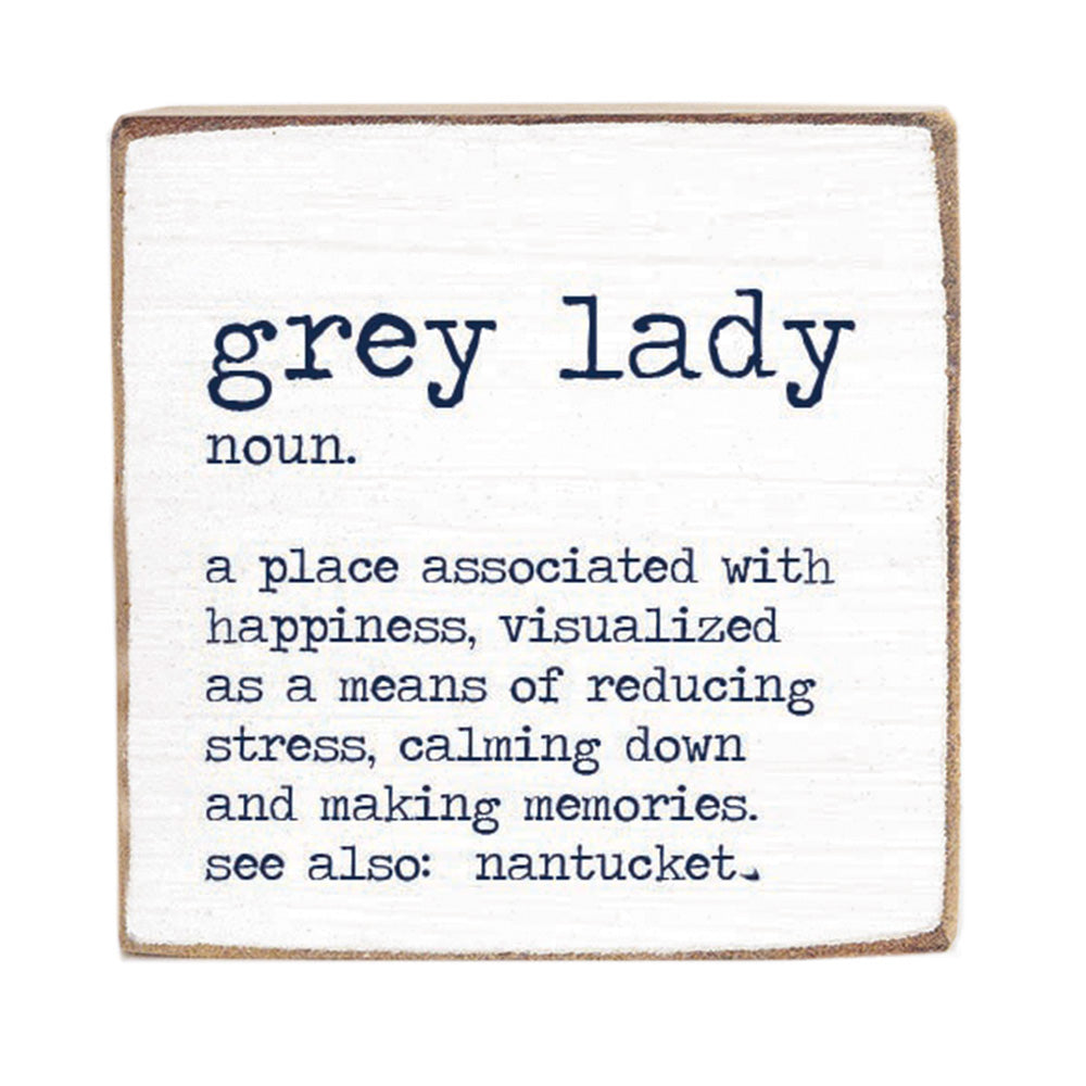 Grey Lady Definition Wood Block
