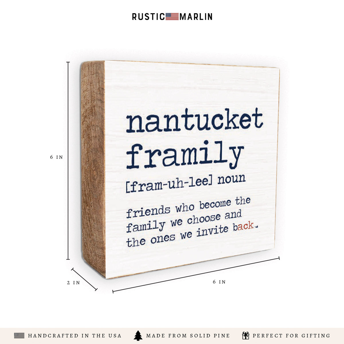 Nantucket Framily Definition Block Sign