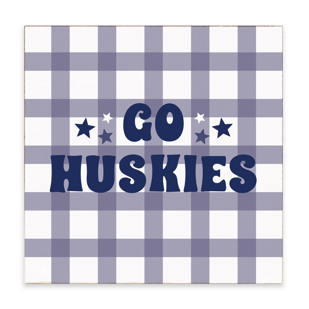 Go Huskies Checkered Block Sign