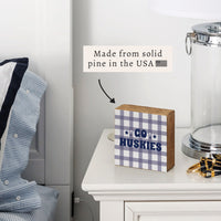 Go Huskies Checkered Block Sign