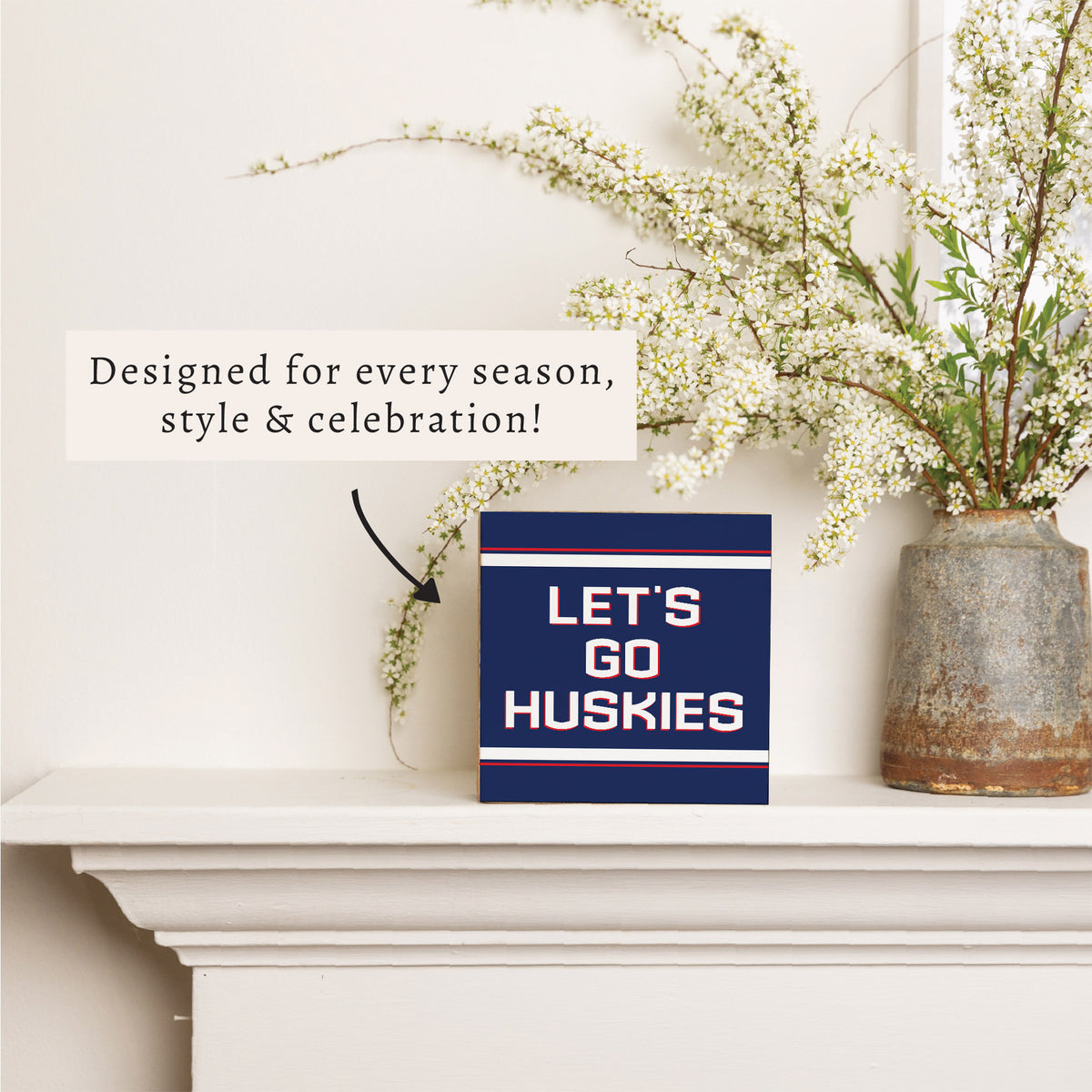 Huskies Let's Go Block Sign