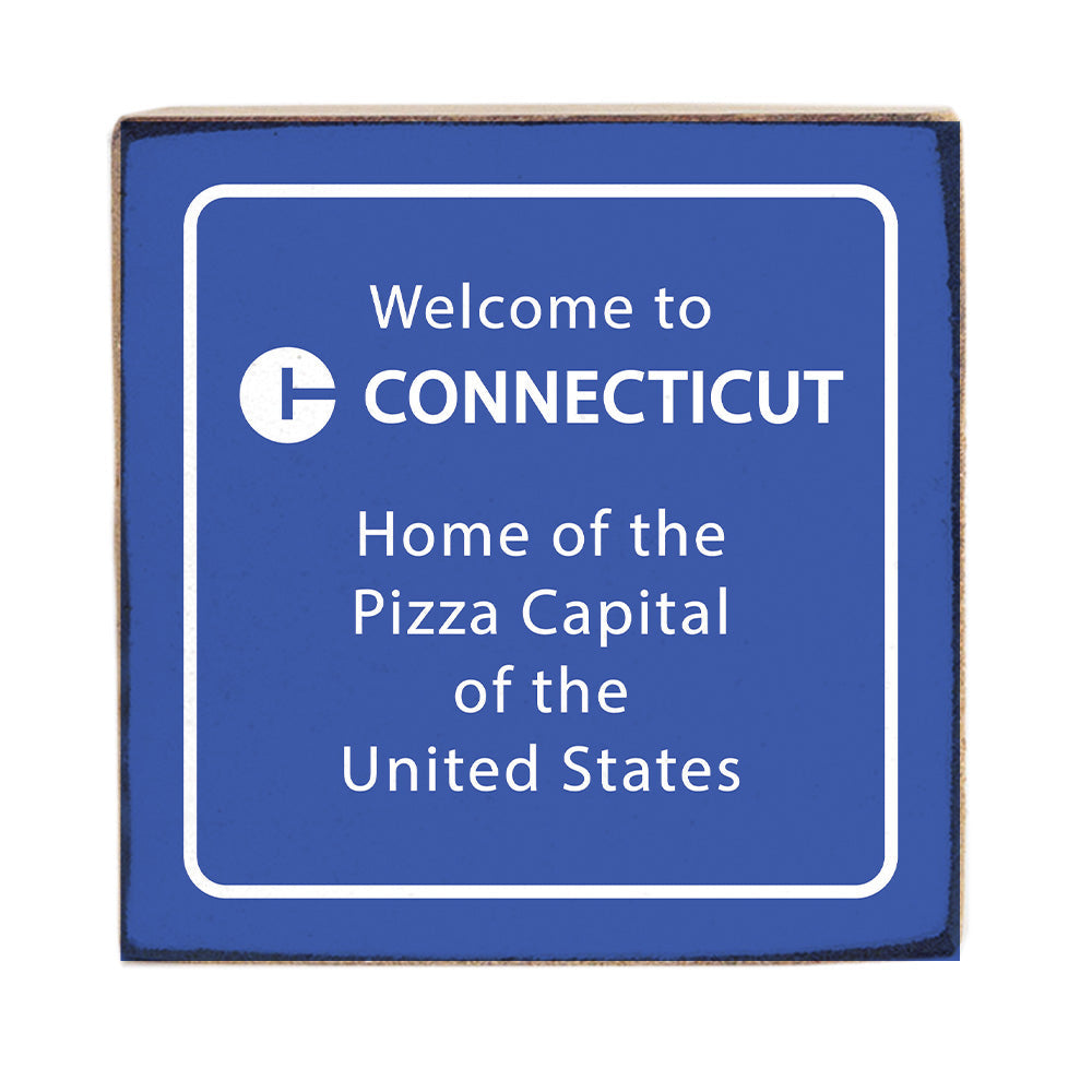 Connecticut Pizza Capital Block Sign