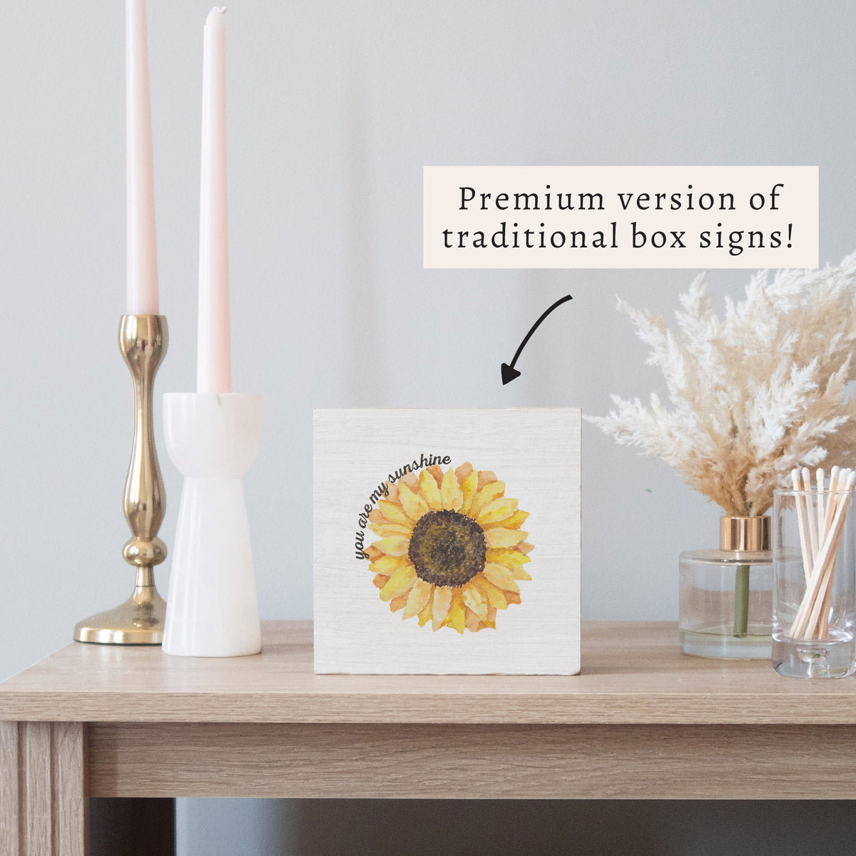 You Are My Sunshine Sunflower Block Sign
