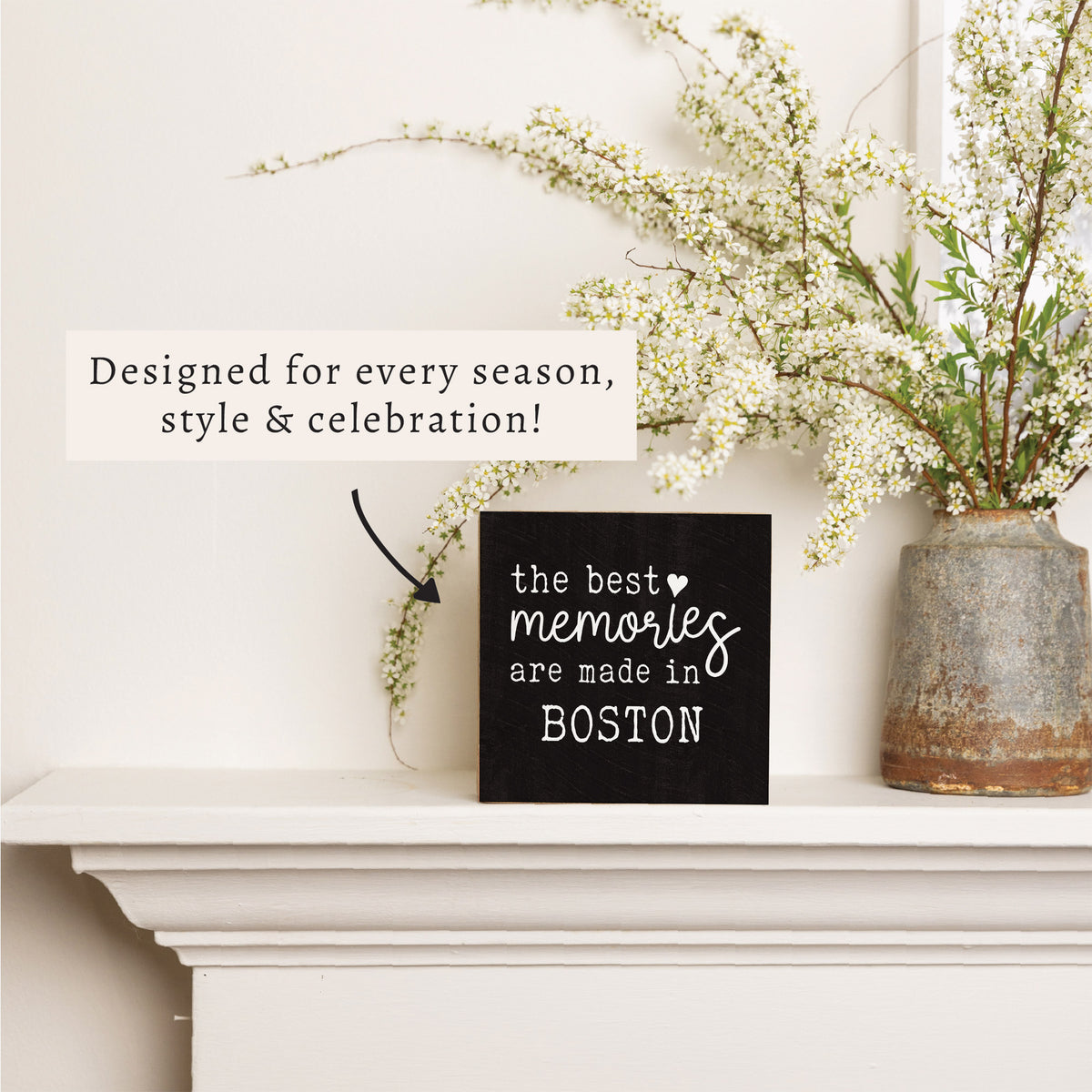 Boston Best Memories Made Here Block Sign