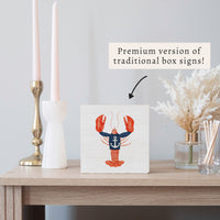 Nautical Lobster Block Sign