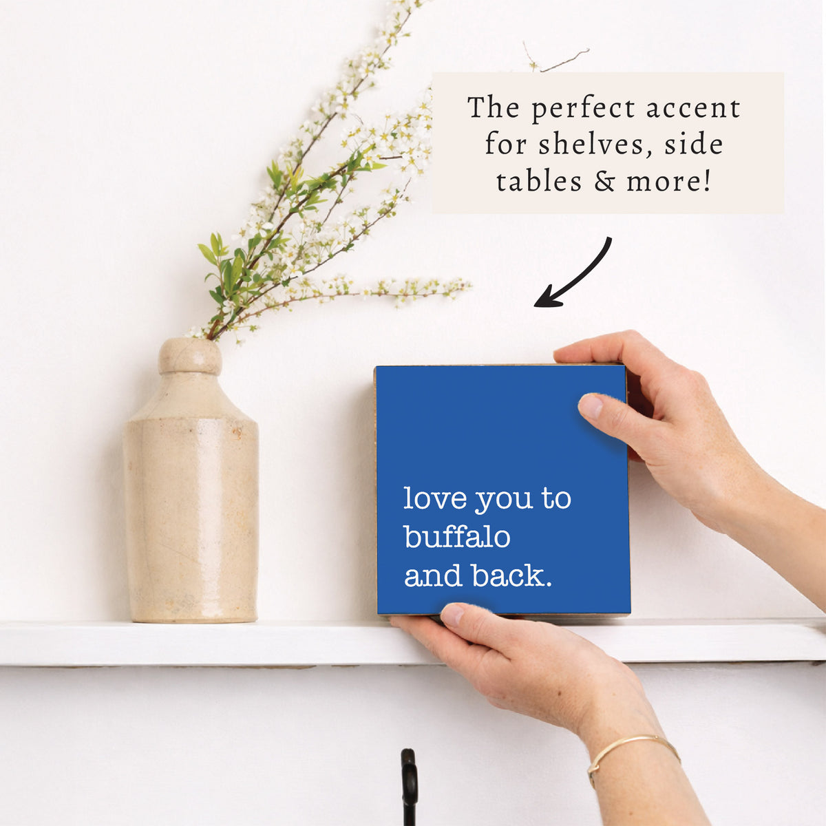 Love You To Buffalo Blue Block Sign