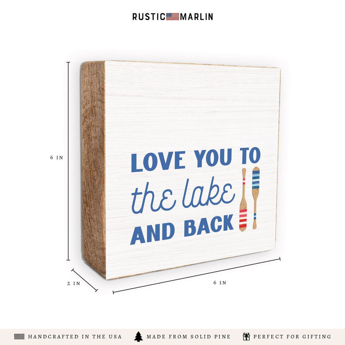 Love You To The Lake Block Sign