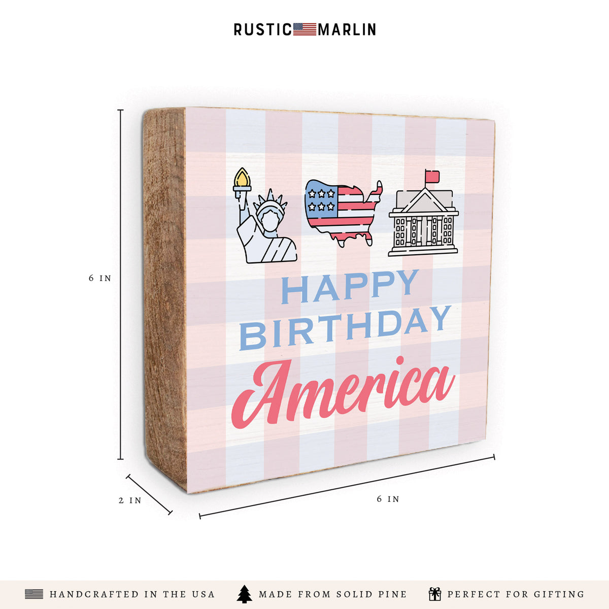 Happy Birthday America Block Sign