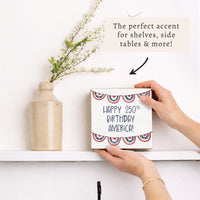 Happy 250th Birthday America Banner Block Sign