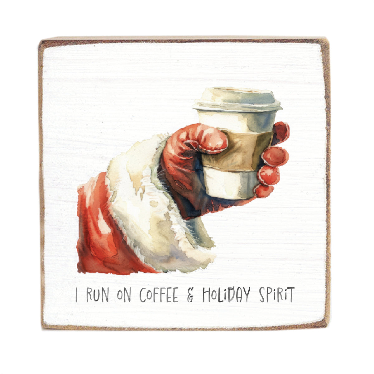 I Run On Coffee & Holiday Spirit Square Block