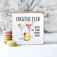 Cocktail Club Block Sign