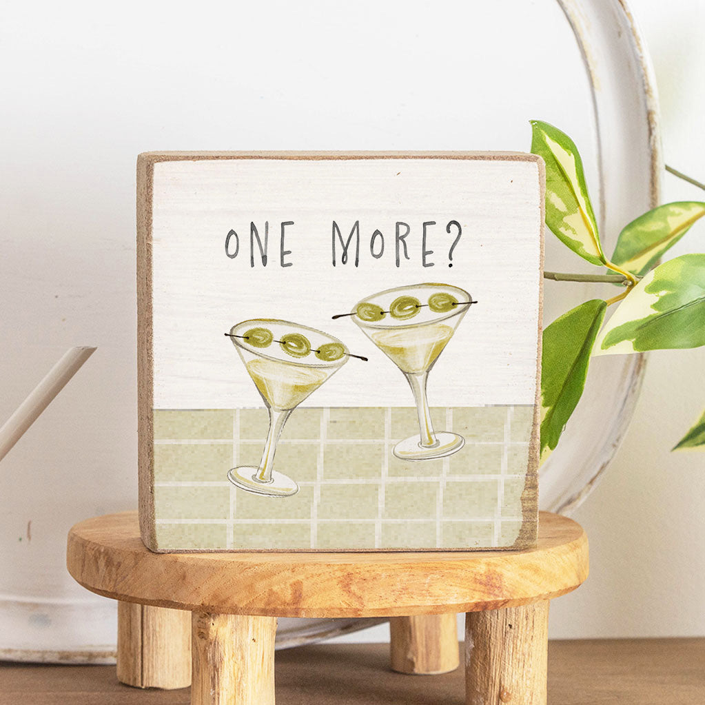 One More Martini Block Sign