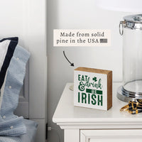 Eat Drink & Be Irish Block Sign