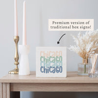 Chicago Repeat Block Sign