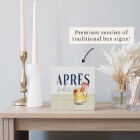 Apres Ski Cocktail Block Sign