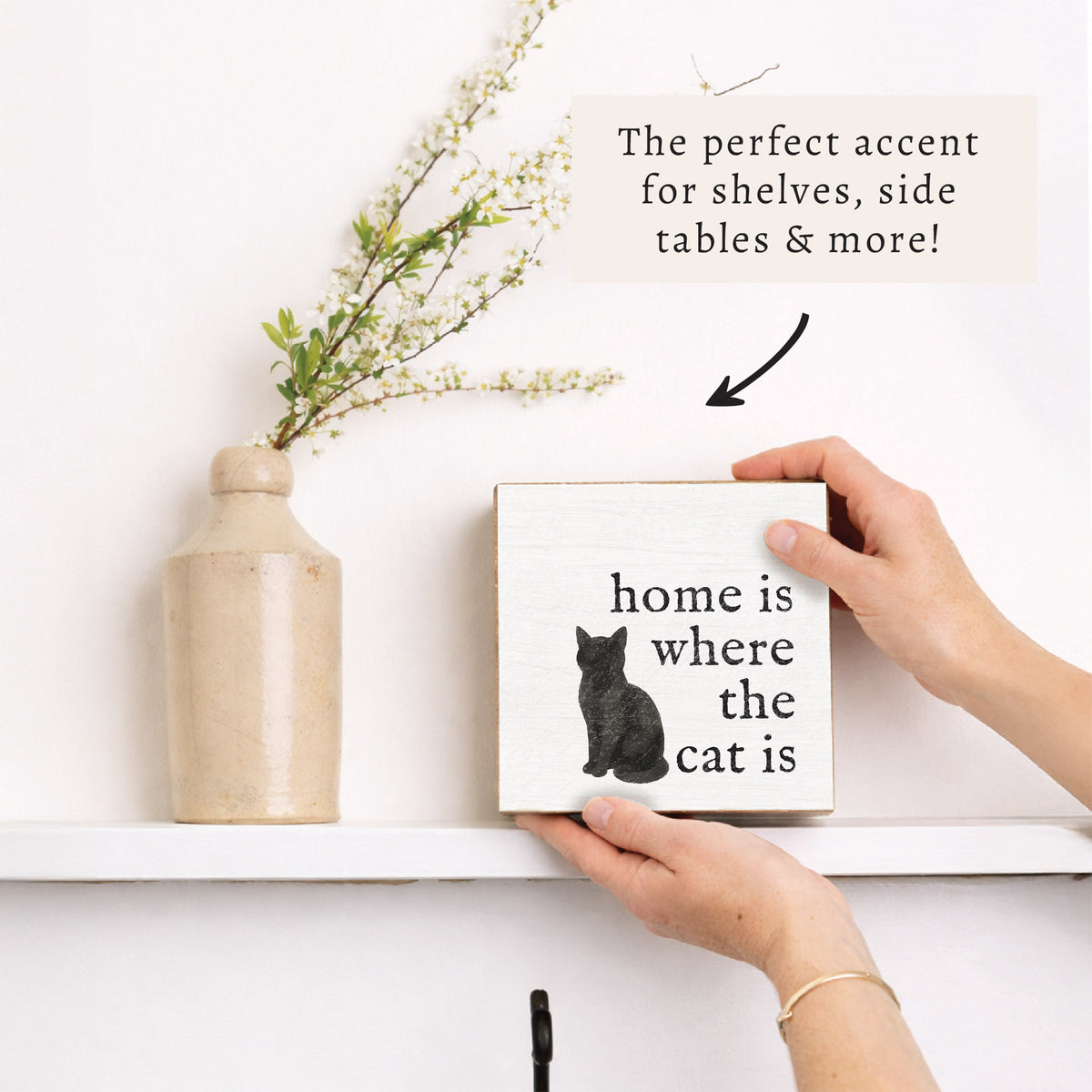 Home Is Where The Cat Is Block Sign