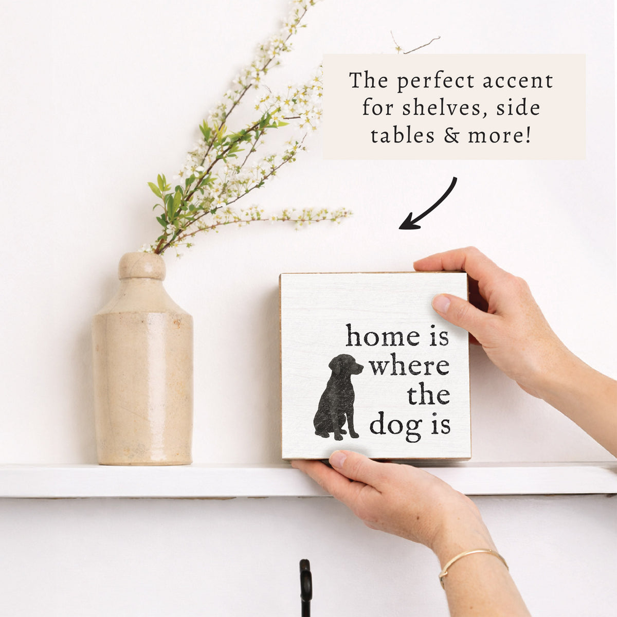 Home Is Where The Dog Is Block Sign