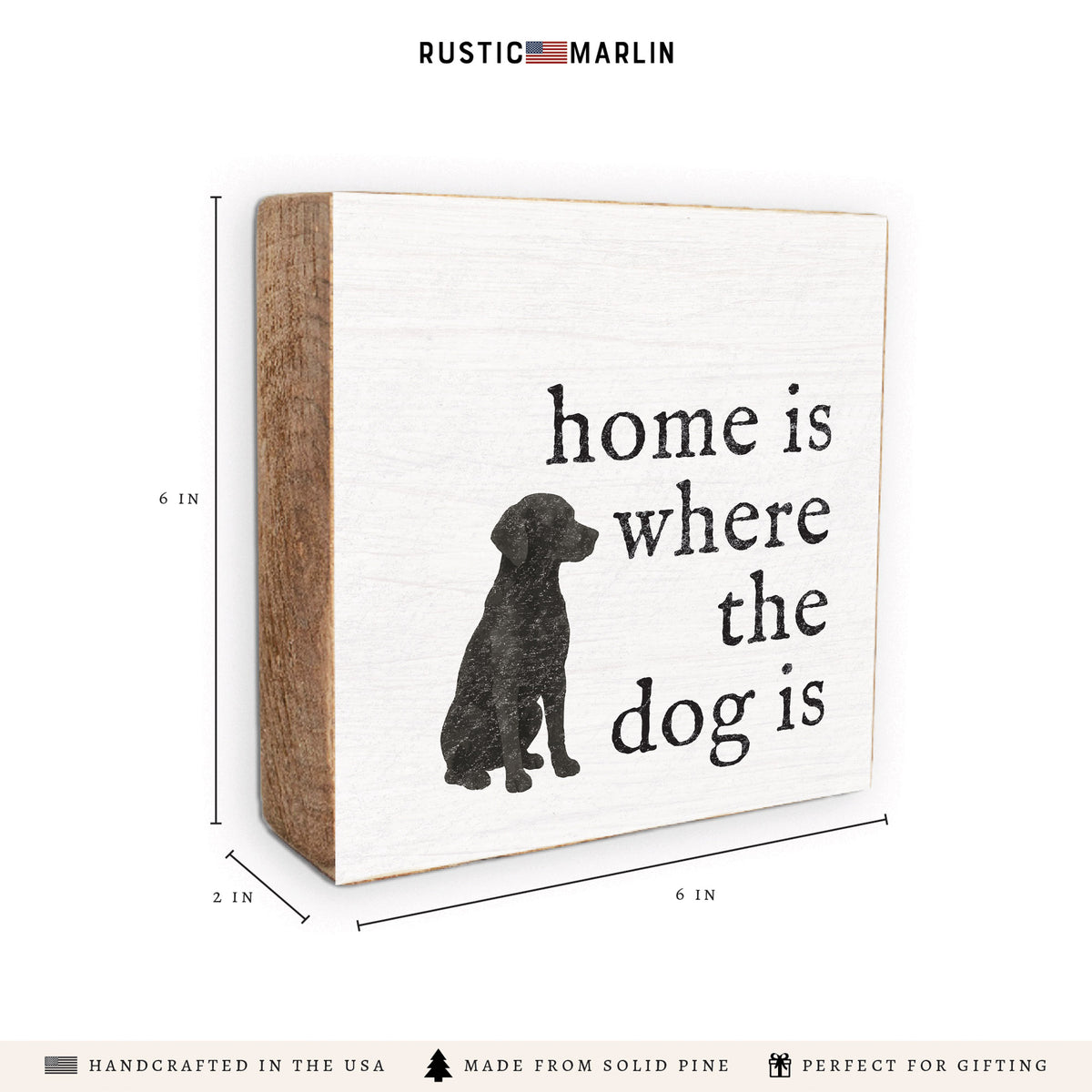Home Is Where The Dog Is Block Sign