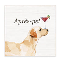 Apres Pet Dog Block Sign