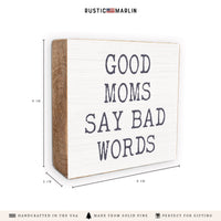 Good Moms Say Bad Words Block