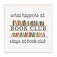 What Happens At Book Club Block Sign