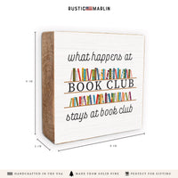 What Happens At Book Club Block Sign