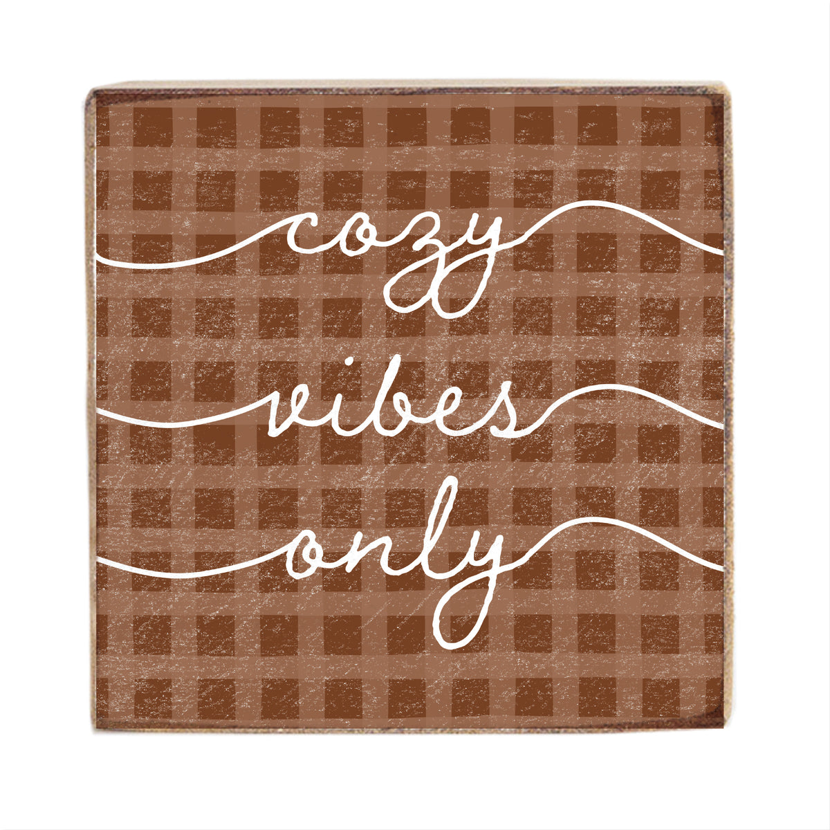 Cozy Vibes Only Square Block Sign