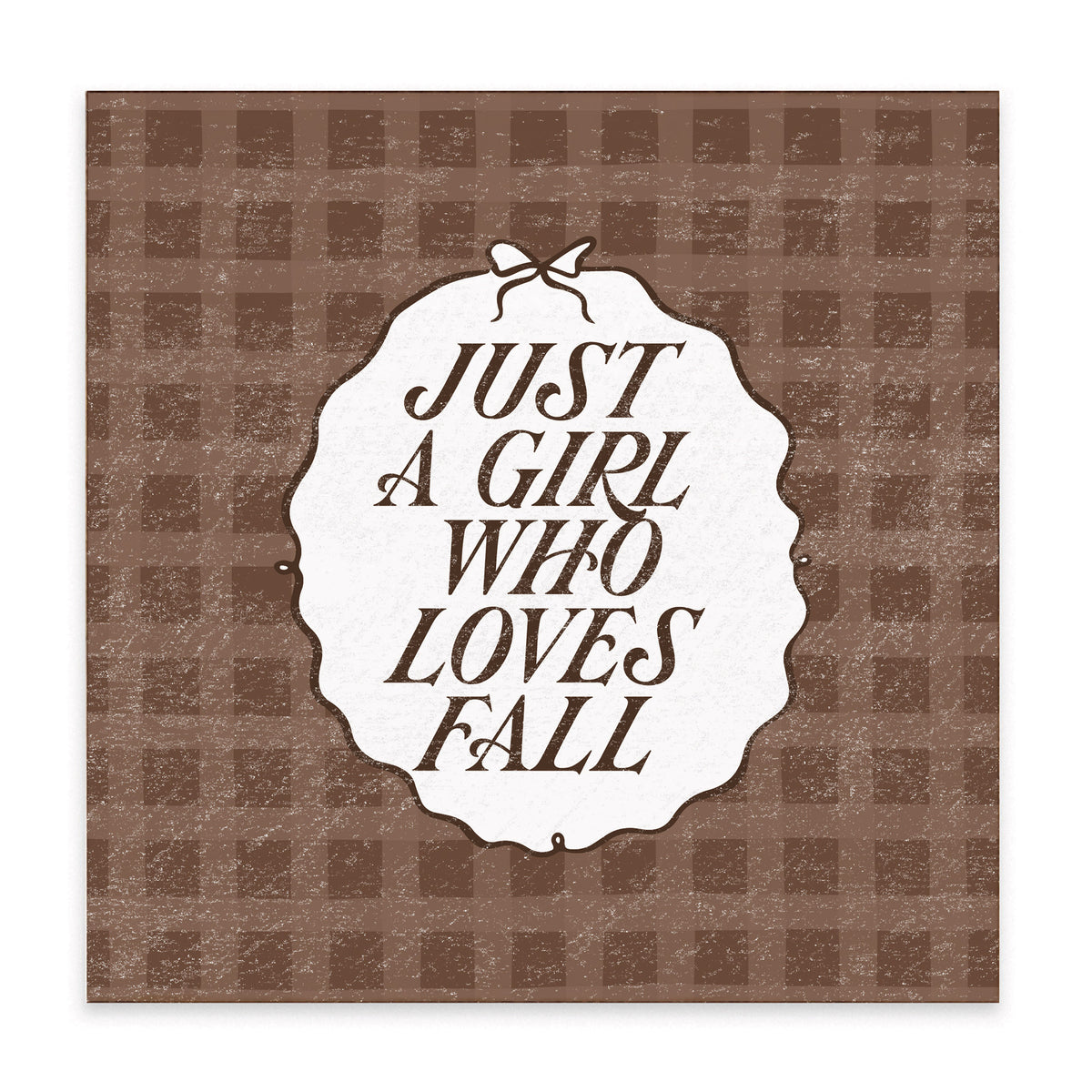 Just A Girl Who Loves Fall Block Sign