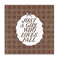 Just A Girl Who Loves Fall Block Sign