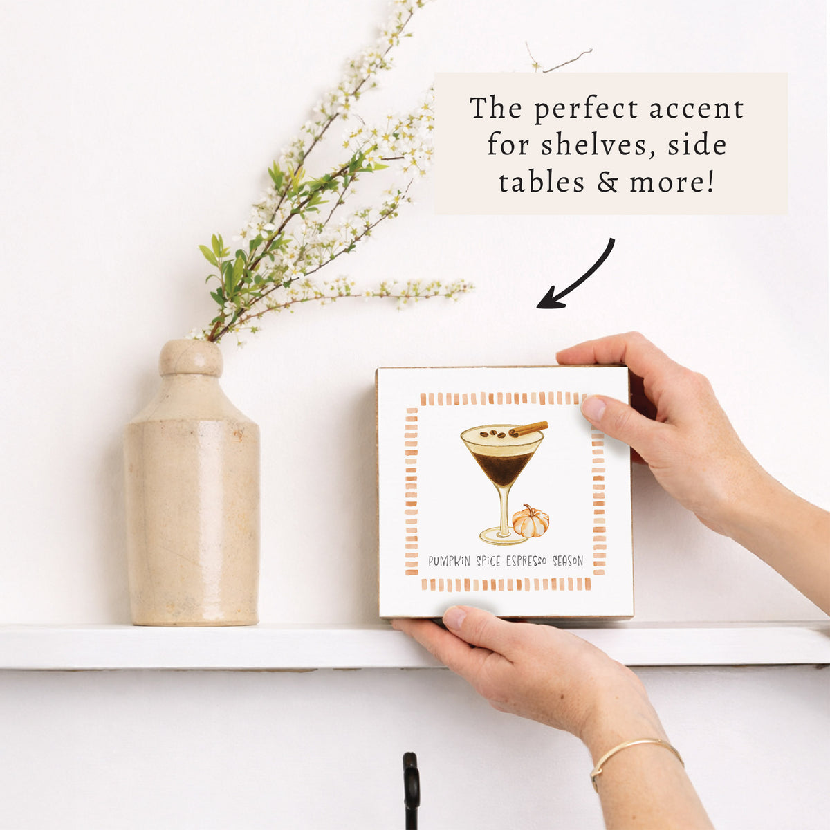 Pumpkin Spice Espresso Season Block Sign