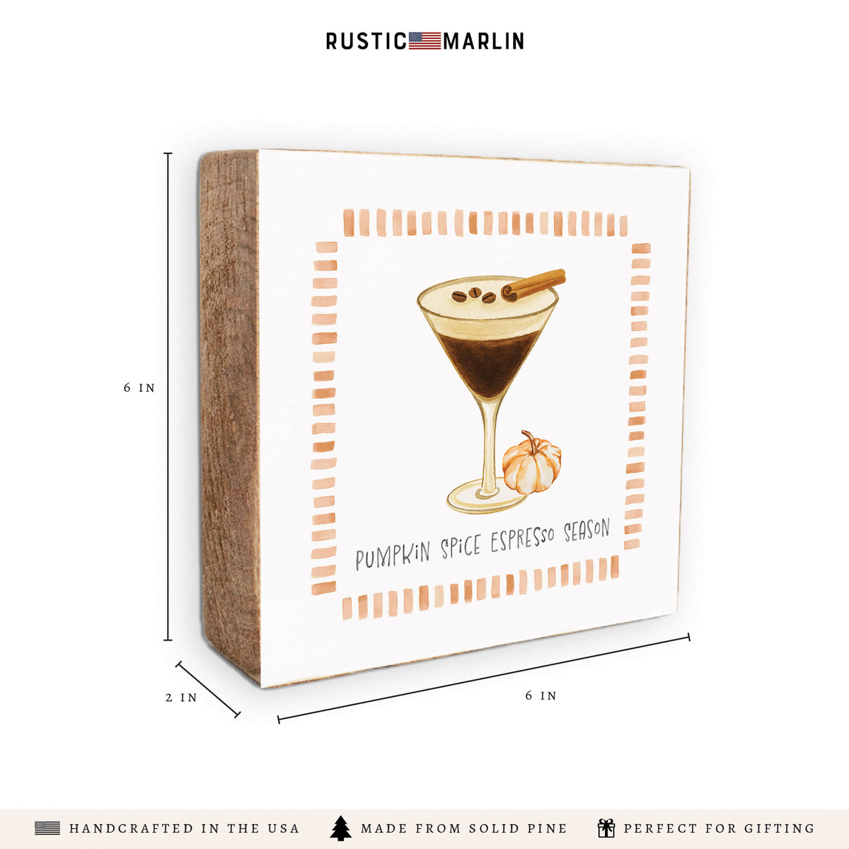 Pumpkin Spice Espresso Season Block Sign
