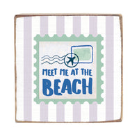 Meet Me At The Beach Stamp Block Sign