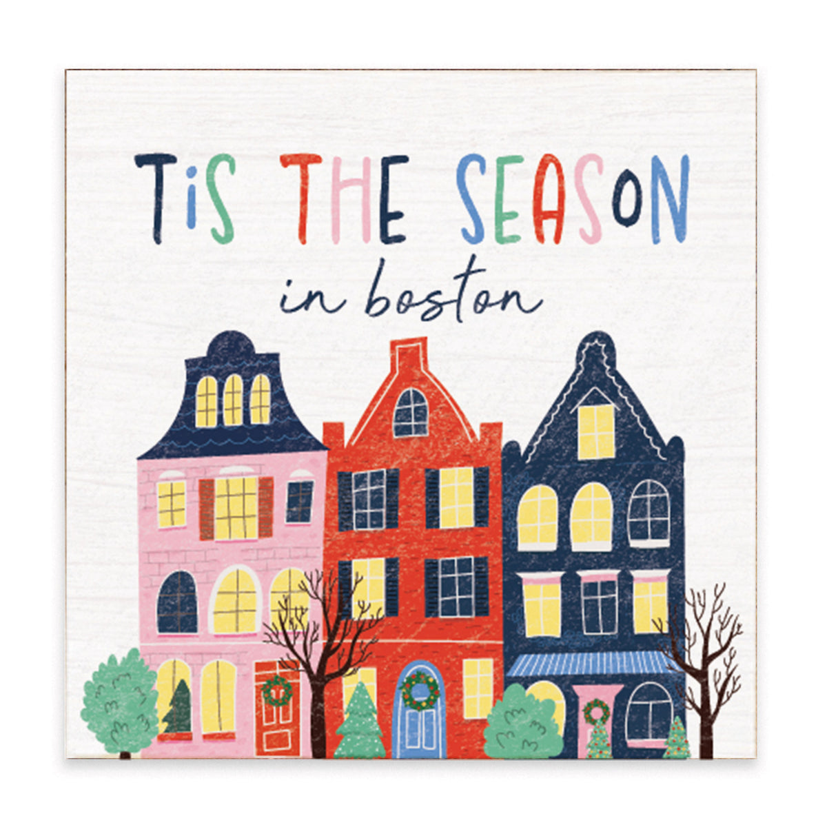 Tis The Season In Boston Block Sign
