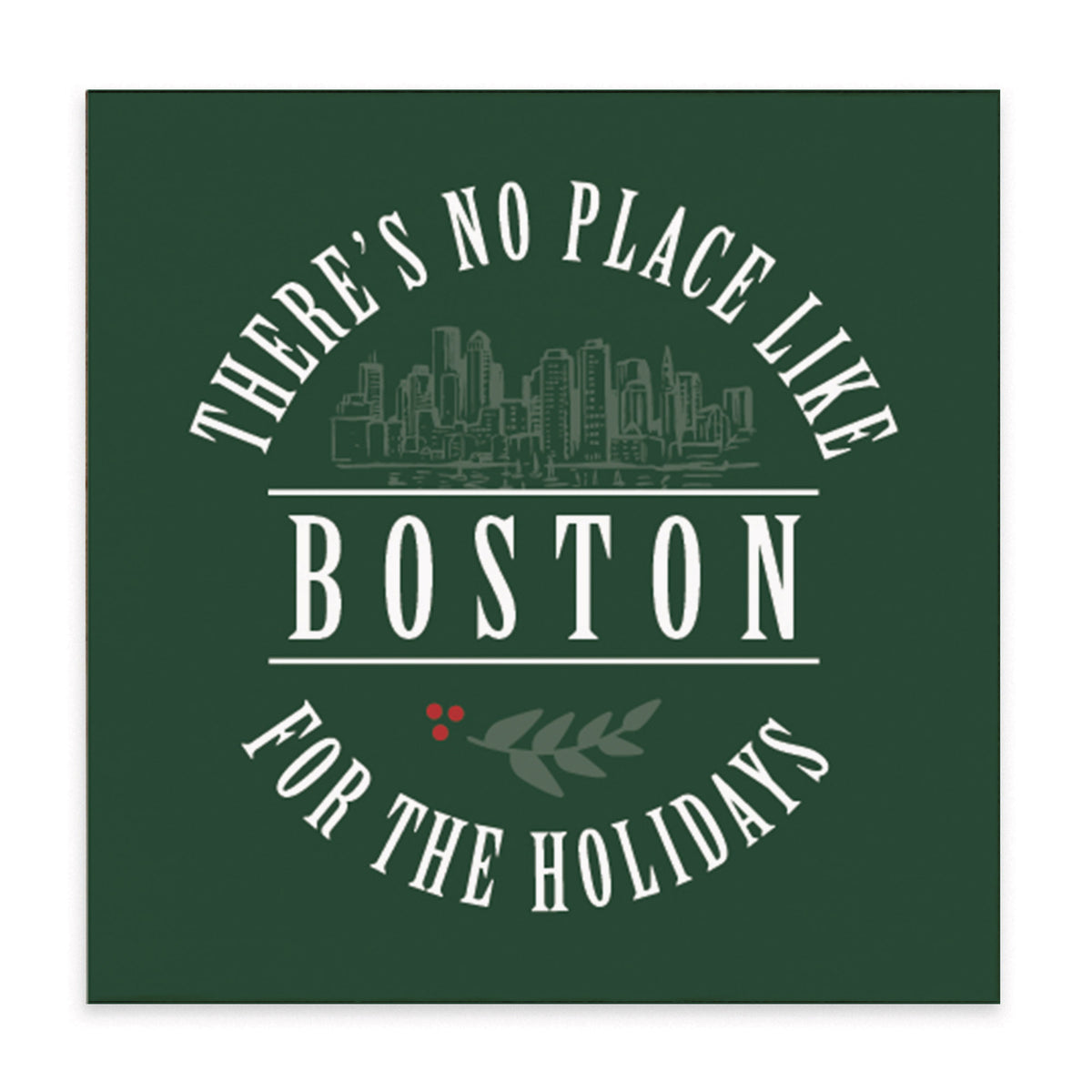 Boston No Place Like Block Sign