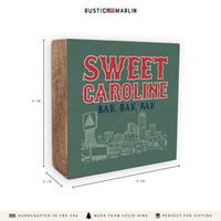 Boston Sweet Caroline Block Sign