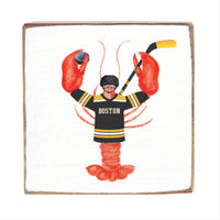 Boston Hockey Lobster Block Sign
