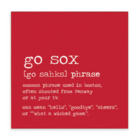Boston Go Sox Definition Block Sign